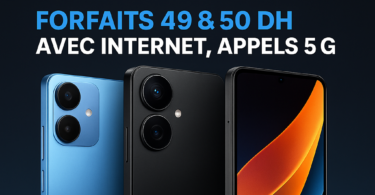Offres *6 Maroc 2025 avec forfaits 49 et 50 dirhams incluant internet mobile, appels et 5G chez Orange, Inwi et Maroc Telecom