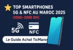 Image présentant les meilleurs smartphones 5G et NFC au Maroc en 2025, dans une gamme de prix entre 1000 et 2000 DH, avec une illustration d’un téléphone moderne et des icônes 5G et NFC.