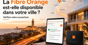 La Fibre Orange est-elle disponible dans votre ville au Maroc ? Vérification de la couverture Fibre Orange 2026 avec TICMAROC