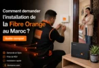 Installation de la Fibre Orange au Maroc à domicile avec technicien et routeur WiFi 6